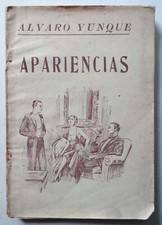 Yunque, Álvaro - Apariencias - (Cobres de dos centavos) - 1° Edición - (1931) picture