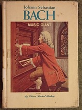 Johann Sebastian Bach : Music Giant by Claire Huchet Bishop hardcover book 1972 picture