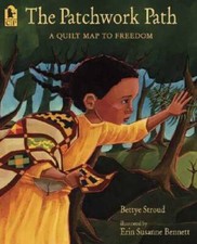 The Patchwork Path: A Quilt Map to Freedom - Paperback - VERY GOOD picture