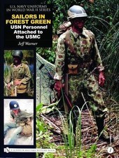 Sailors in Forest Green: USN Personnel Attached to the USMC (U.S. Navy Uniforms picture