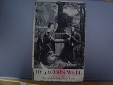 By Jacob's Well A Planned Retreat James Leen 1946 w/ DJ picture