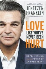Love Like You've Never Been Hurt: Hope, Healing and the Power of an Ope - GOOD picture