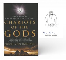 SIGNED Chariots of the Gods by Erich Von Daniken 50th Anniversary Edition picture