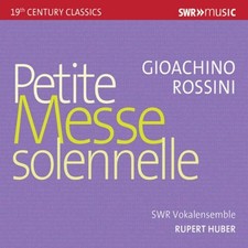Gioachino Rossini Gioachino Rossini: Petite Messe Solennelle (CD) Album picture