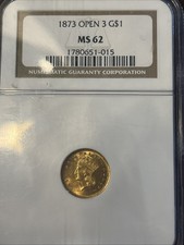 1873 $1 Gold Open 3 MS62 picture