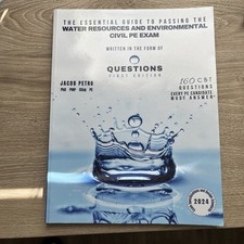 The Essential Guide to Passing the Water Resources and Environmental Civil PE picture