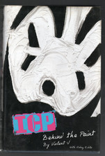 ICP: Behind the Paint by Violent J Aug. 2003 2nd Printing picture