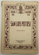 Guide to San Luis Potosi 1946 Mexico picture