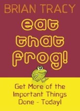 Eat That Frog: Get More of the Important Things Done, Today By picture