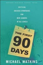 The First 90 Days: Critical Success Strategies for New Leaders at All - GOOD picture