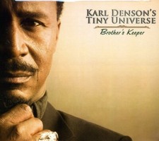 KARL DENSON'S: TINY UNIVERSE - Brother's Keeper - CD - Very Good picture