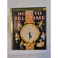 Vintage 1957 Little Golden Activity Book How To Tell Time Clock Hands 285-25 picture