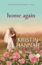 Home Again: A Novel - Paperback By Hannah, Kristin - GOOD picture