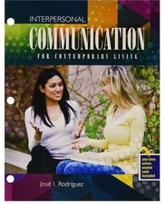 Interpersonal Communication for Contemporary Living Jose I. Rodriguez Kendall picture