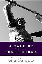 A Tale of Three Kings by Edwards, Gene picture