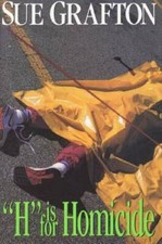 H Is for Homicide (A Kinsey Millhone Mystery) - Hardcover By Grafton, Sue - GOOD picture