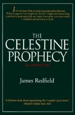 The Celestine Prophecy: An Adventure by James Redfield picture