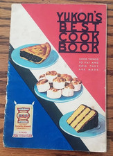 YUKON's Best Cook Book Vintage 1939 P picture
