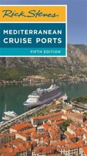 Rick Steves Mediterranean Cruise Ports by Steves, Rick picture