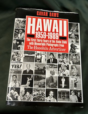 SIGNED 1ST ED HAWAII 1959-1989 First 30 Years of Statehood HC Gavan Daws picture