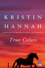 True Colors - Paperback By Hannah, Kristin - VERY GOOD picture