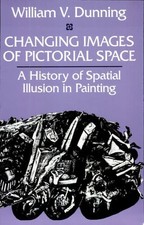 Changing Images of Pictorial Space: A History of Spatial Illusion in Painting -  picture