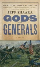 Gods and Generals: A Novel of the Civil War (Civil War Trilogy) - GOOD picture