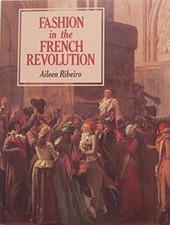 Fashion in the French Revolution Hardcover Aileen Ribeiro picture