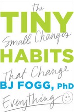 Tiny Habits: The Small Changes that Change Everything - Hardcover - GOOD picture