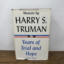 Harry S Truman Years of Trial and Hope 1946-1952 Vintage Hardcover Dust Jacket picture