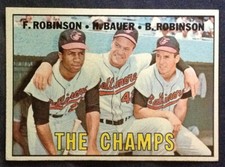 1967 Topps #1 The Champs F. Robinson Bauer B. Robinson Baseball  EX-EX-MT HOF picture