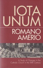 Romano Ameiro IOTA UNUM: CHANGES IN THE CATHOLIC CHURCH IN THE XXth CENTURY picture
