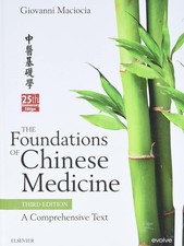 The Foundations of Chinese Medicine: A Comprehensive Text 3rd Edition HC picture