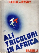 Carlo di Rysky. Ali tricolori in Africa picture