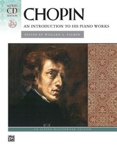 Chopin: An Introduction to his Piano Works (Book & CD) Chopin, Frédéric|Pa... picture