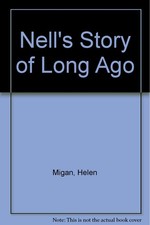 Nell's Story of Long Ago picture