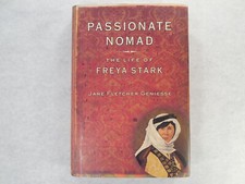 Passionate Nomad: Freya Stark by Jane Fletcher Geniesse, 1999, Signed, Like New picture