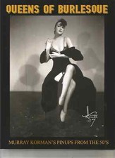 Queen's of Burlesque    Murray  Korman's Pinups of the 50's picture
