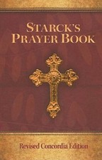 Starck's Prayer Book - Hardcover By Johann Friedrich Starck - GOOD picture