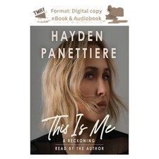 This Is Me: A Reckoning 2026 Hayden Panettiere (Author Narrator) picture
