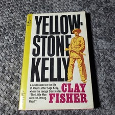 Yellowstone Kelly Clay Fisher 3rd Printing 1965 Western Paperback picture