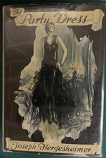 Joseph Hergesheimer The Party Dress Original 1929 Hardcover - 1st Edition picture
