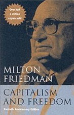 Capitalism and Freedom: Fortieth Anniversary Edition by Friedman, Milton picture