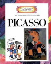 PICASSO (GETTING TO KNOW THE WORLD'S GREATEST ARTISTS) By Mike Venezia BRAND NEW picture