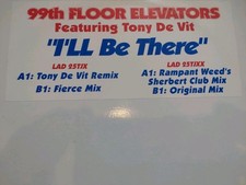 99th floor elevators / I'll be there / labello dance / vgp / vgp / hard house picture