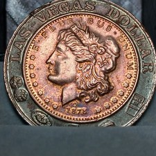 Vintage 1878 Las Vegas Dollar Token Copper Profile By C&J Creations  picture