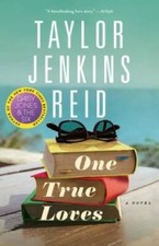 One True Loves: A Novel - Paperback By Reid, Taylor Jenkins - VERY GOOD picture