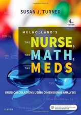 Mulholland's The Nurse, The Math, The - Paperback, by Turner RN MSN - New s picture