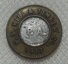 1917 PORT ANGELES WASHINGTON P.S. MILL & TIMBER CO, 10¢ LUMBER SCRIP TOKEN R8 picture