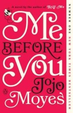 Me Before You - Paperback By Moyes, Jojo - GOOD picture